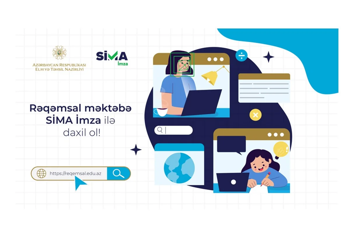 “Rəqəmsal məktəb” platformasına “SİMA İmza” ilə giriş təmin edilib