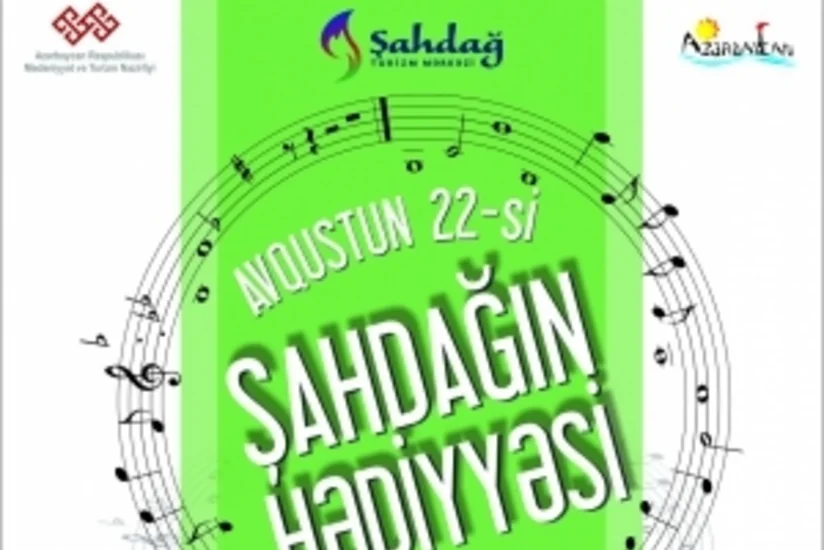 Şahdağ Turizm Mərkəzində konsert proqramı keçiriləcək