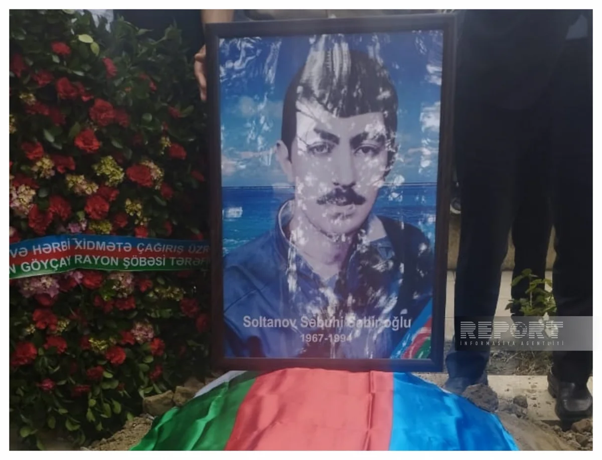 Göyçayda Birinci Qarabağ müharibəsinin şəhidi Səbuhi Soltanov dəfn edilib – YENİLƏNİB