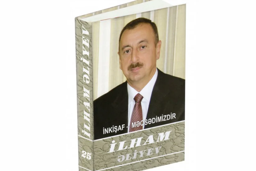 ​“İlham Əliyev. İnkişaf - məqsədimizdir” çoxcildliyinin 25-ci cildi çapdan çıxıb