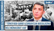 Xronika: Türkiyədə Qərbi Azərbaycan məsələsinə ikili münasibət var