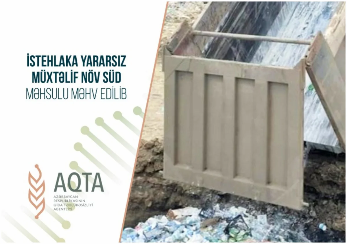 İstehlaka yararsız müxtəlif növ 33 ton süd məhsulu məhv edilib