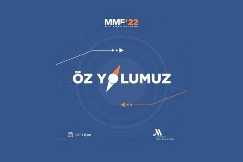 Milli Marketinq Forumu 2022-nin spikerləri bəlli oldu!