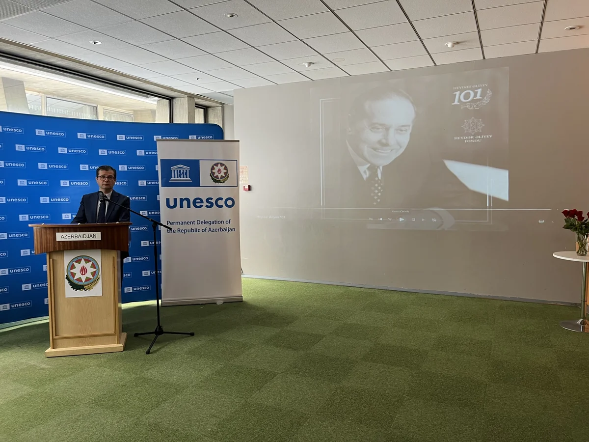 UNESCO-nun mənzil-qərargahında Heydər Əliyevin anadan olmasının 101-ci ildönümü qeyd edilib