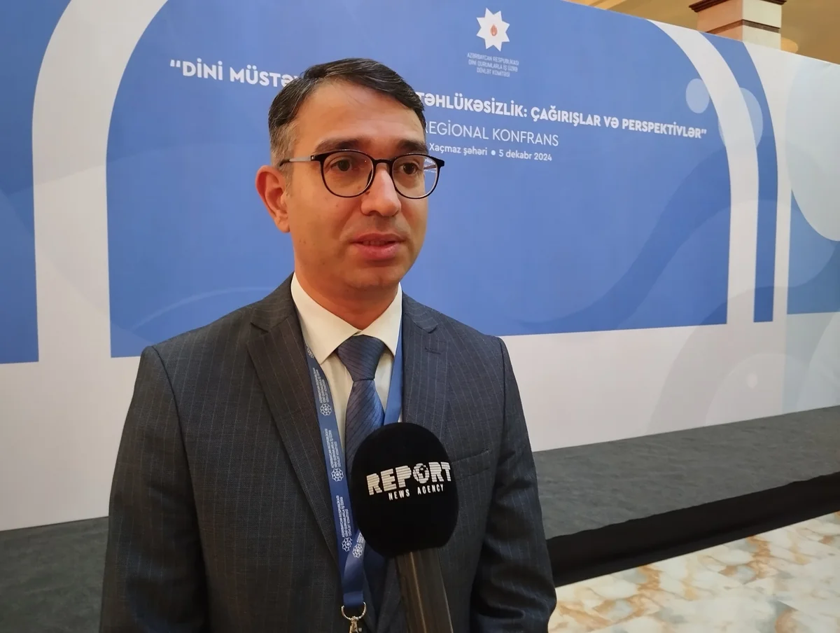 Sədr müavini: Dini radikalizmlə mübarizə istiqamətində atılan addımlar mühüm əhəmiyyət daşıyır
