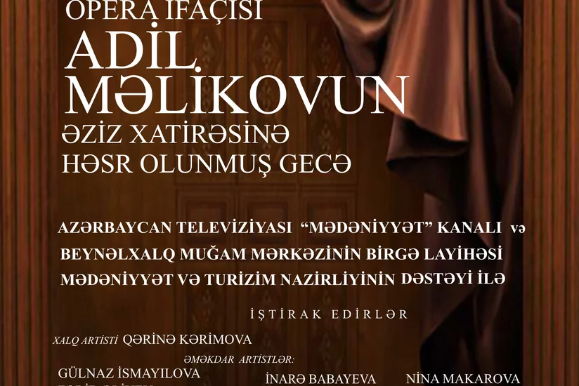 Adil Məlikovun xatirəsinə həsr olunmuş gecə keçiriləcək