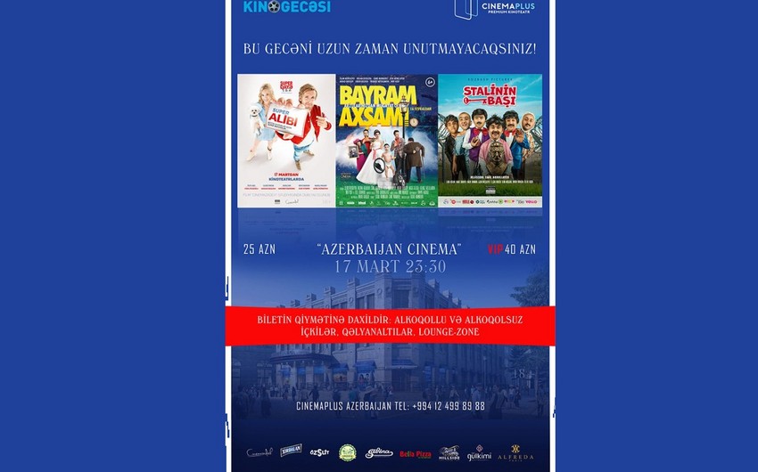 “CinemaPlus Azerbaijan” kinoteatrında Ulduzlu “Kino gecə” olacaq - VİDEO