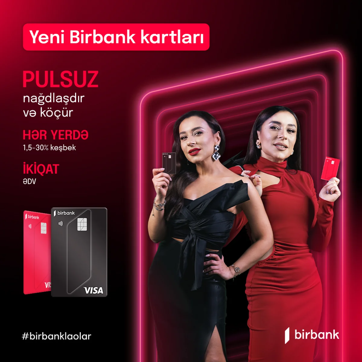 Sevdiyiniz BirKart indi Birbank kartı oldu!