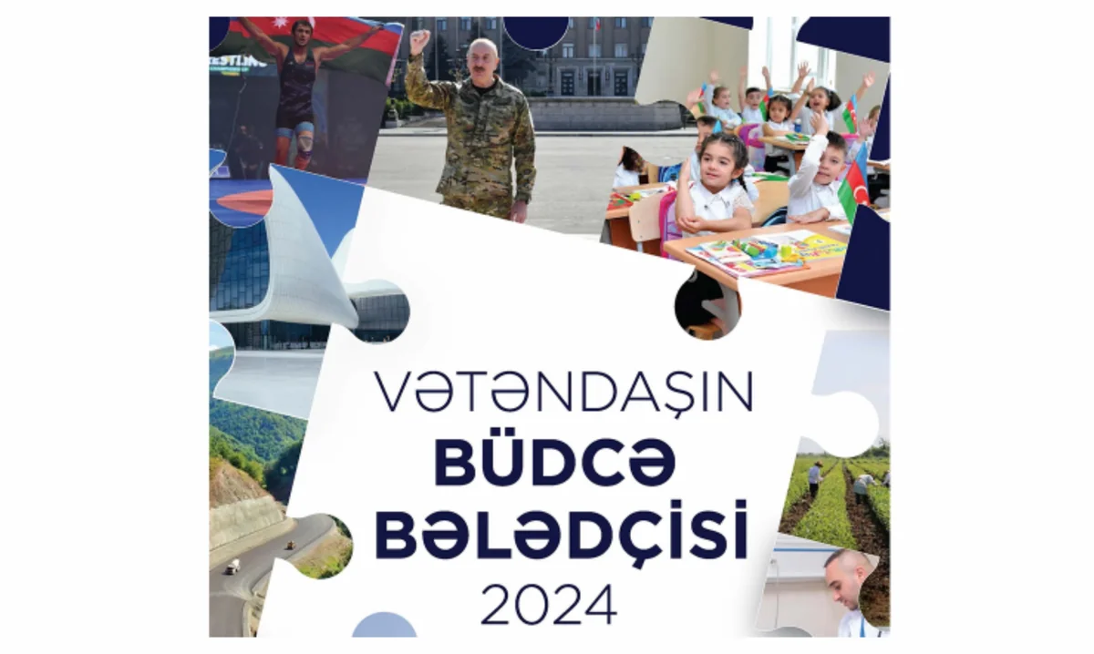 Azərbaycanda “Vətəndaşın büdcə bələdçisi” hazırlanıb