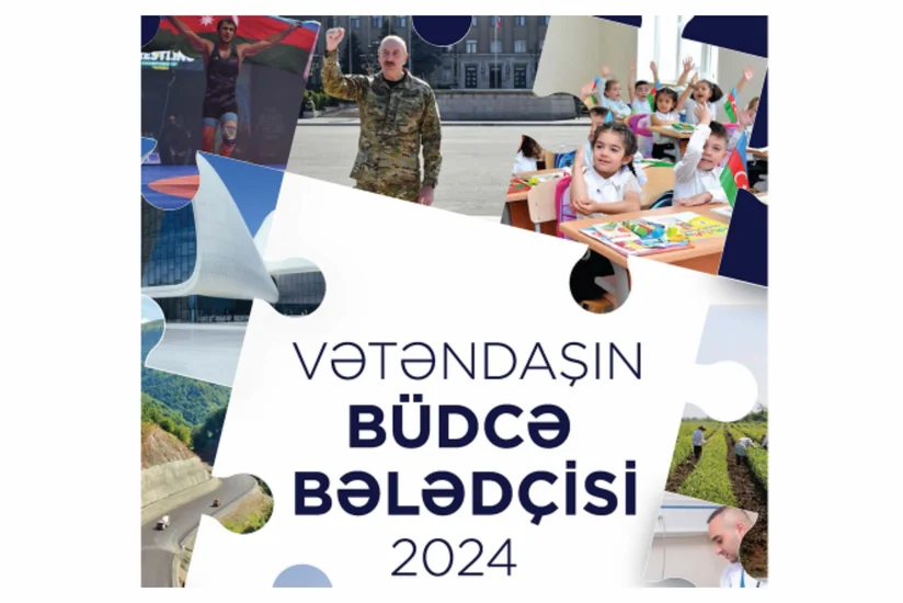 Azərbaycanda “Vətəndaşın büdcə bələdçisi” hazırlanıb