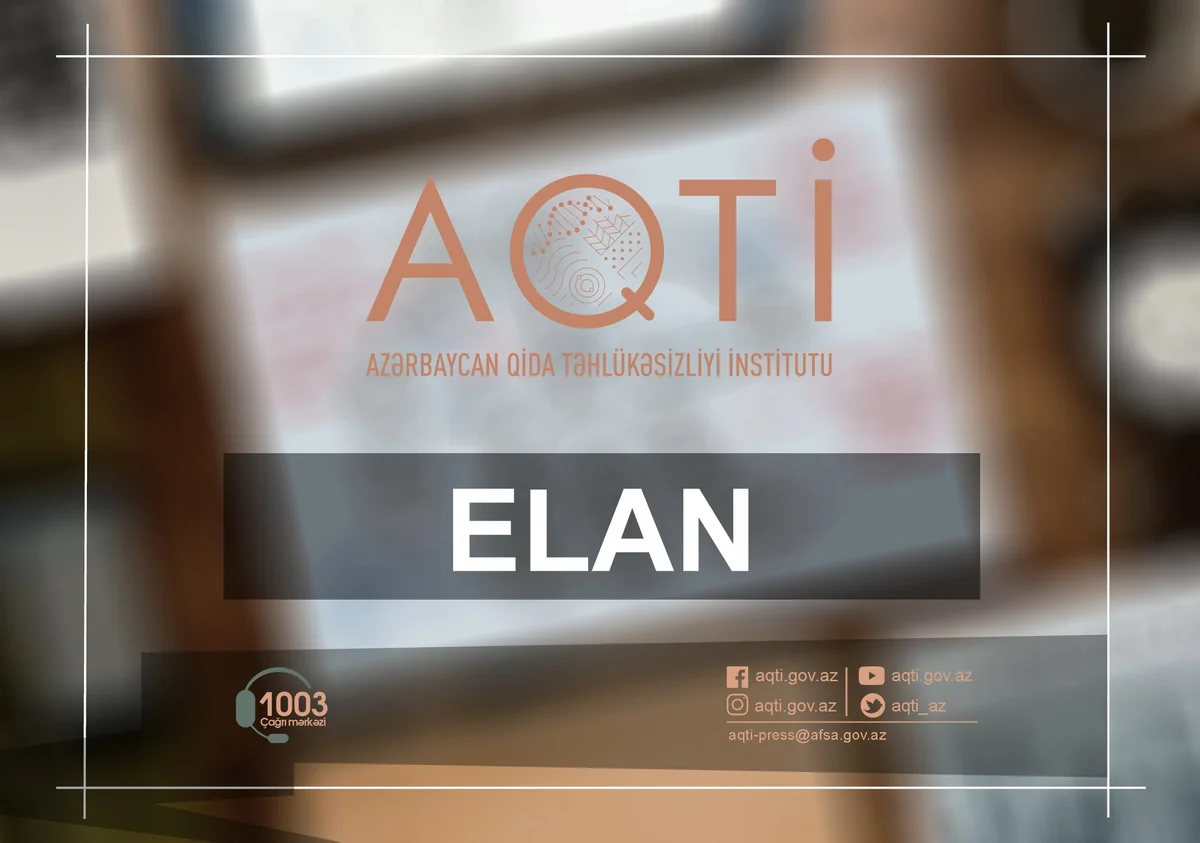 Qida Təhlükəsizliyi İnstitutu işçi axtarır