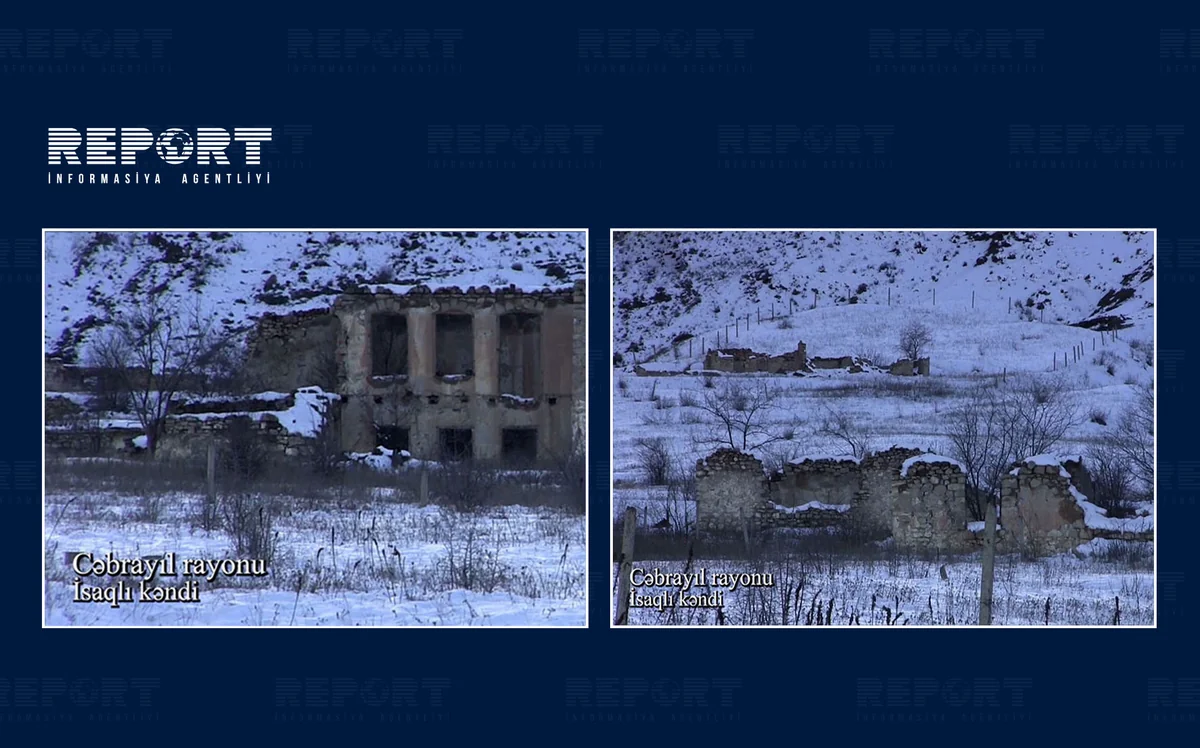 Cəbrayılın İsaqlı kəndinin görüntüləri