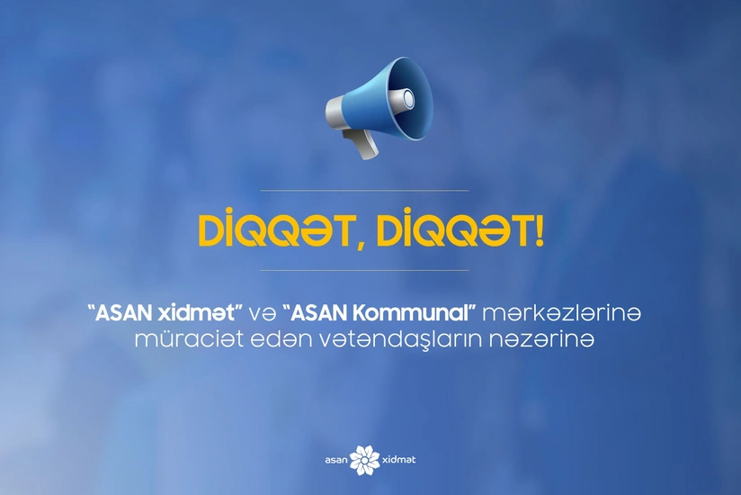 “ASAN xidmət” 4 gün işləməyəcək