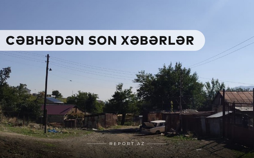 Cəbhədən son xəbərlər: İşğaldan yeni azad olunan kəndlər Cəbhədən son xəbərlər: İşğaldan yeni azad olunan kəndlər