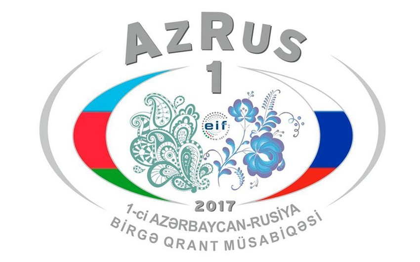 1-ci Azərbaycan-Rusiya beynəlxalq qrant müsabiqəsinin nəticələri açıqlanıb