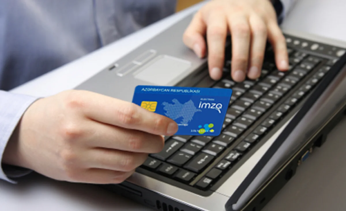 ​Azərbaycanda mayda 2,8 min elektron imza vəsiqələri paylanıb