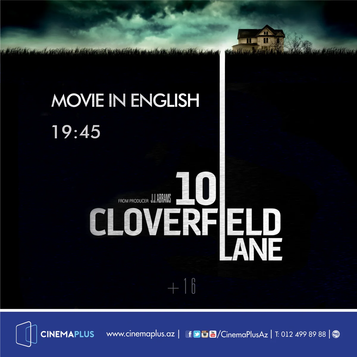 ​Horror movie 10 Cloverfield Lane showed in English in the 'CinemaPlus'