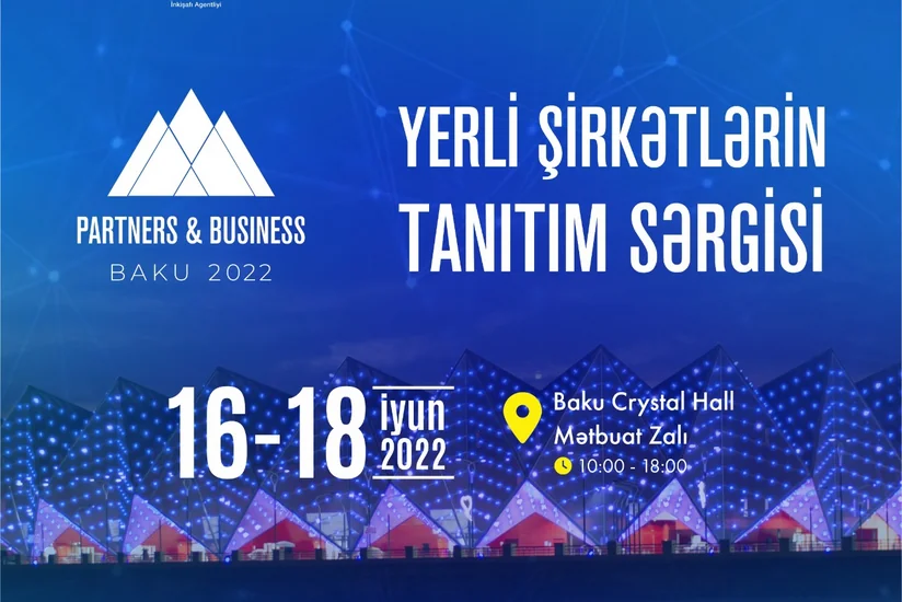Bakıda Partners & Business sərgisi və konfransı keçiriləcək
