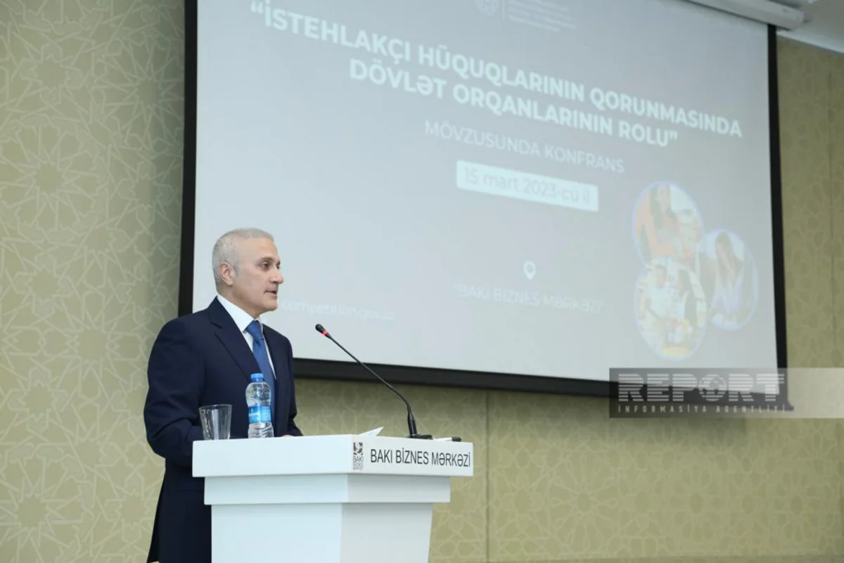 Azərbaycanda istehlakçı hüquqlarının qorunmasına dair qanunvericilik təkmilləşdirilir