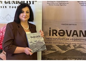 İrəvanla bağlı indiyə qədər məlum olmayan faktların əks olunduğu kitabın təqdimatı keçirilib
