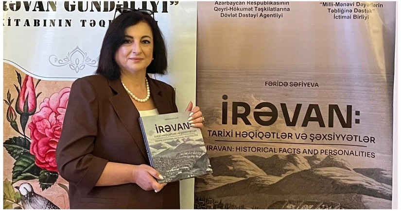 İrəvanla bağlı indiyə qədər məlum olmayan faktların əks olunduğu kitabın təqdimatı keçirilib