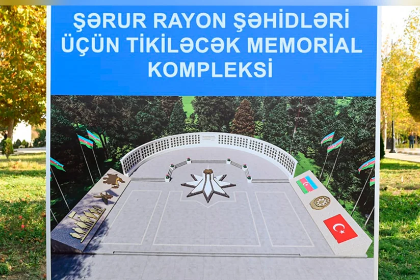 Şərurda şəhidlər memorial-abidə kompleksi inşa olunacaq