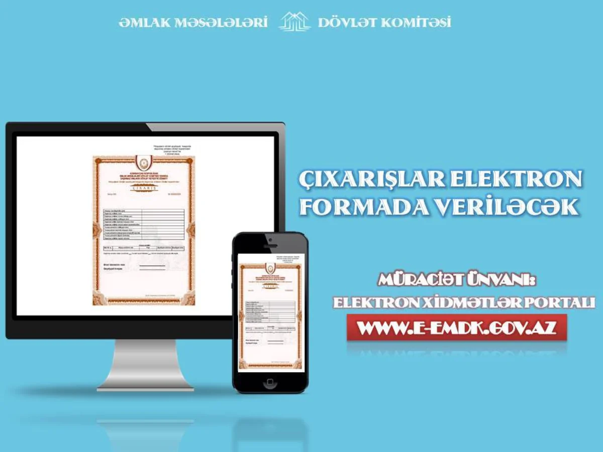 Azərbaycanda daşınmaz əmlaka dair çıxarışlar yalnız elektron qaydada veriləcək