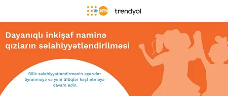 Trendyol diqqəti qızların səlahiyyətləndirilməsinə çəkmək üçün kampaniya həyata keçirib