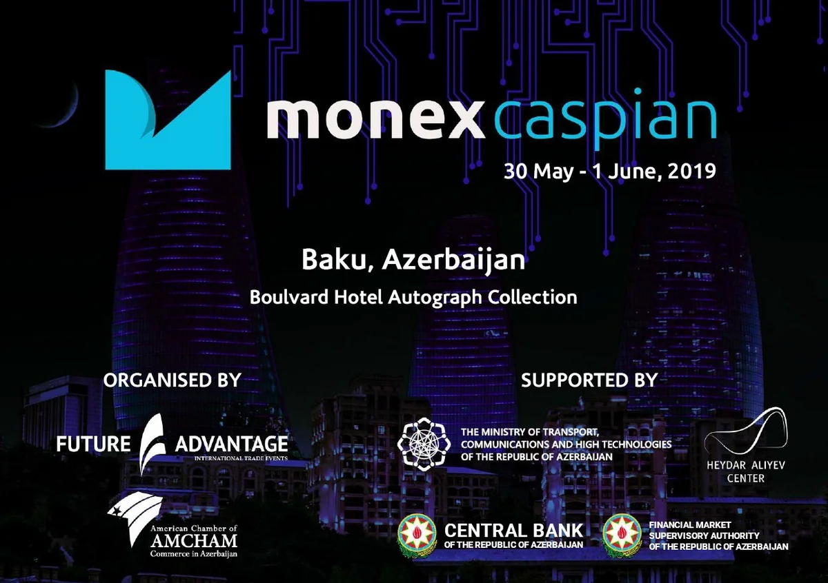 Bakıda “Monex Caspian Summit” keçirilir - VİDEO - YENİLƏNİB
