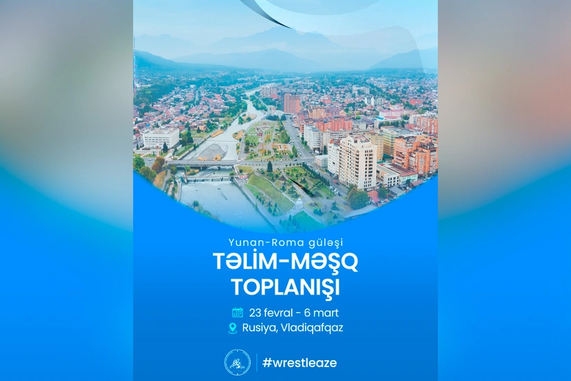 Azərbaycanın yunan-Roma güləşi millisi Vladiqafqazda toplanışa başlayıb