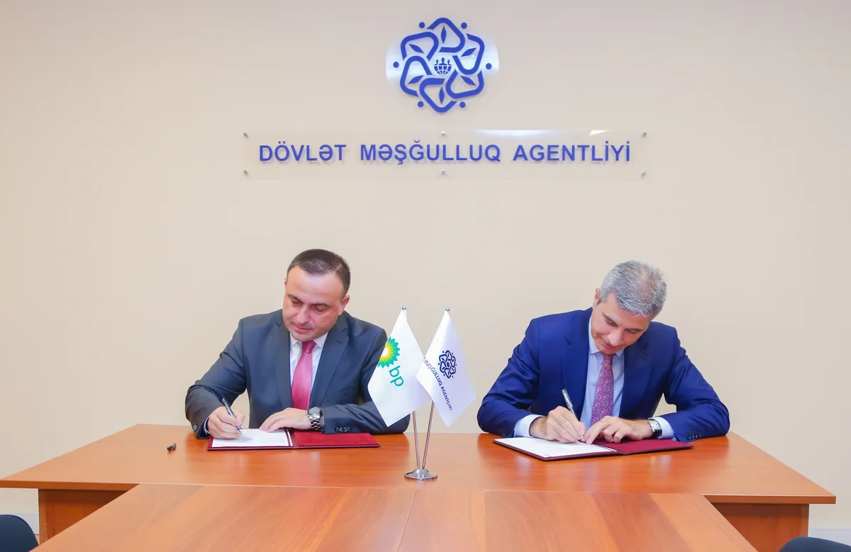 Dövlət Məşğulluq Agentliyi ilə BP şirkəti arasında memorandum imzalanıb 