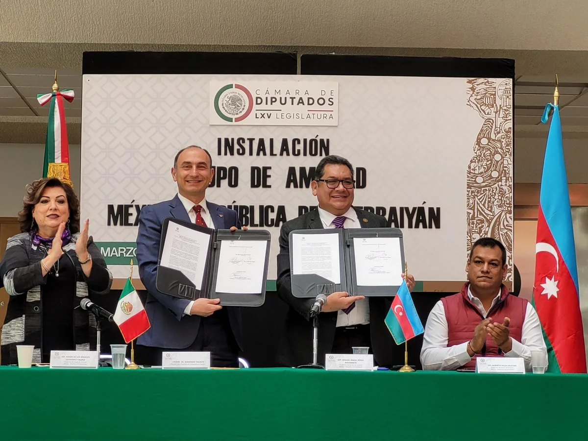 Meksikanın Deputatlar Palatasında Azərbaycanla Dostluq Qrupu yaradılıb