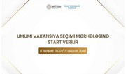 Avqustun 6-dan MİQ üzrə müsabiqənin ümumi vakansiya seçimi mərhələsi başlayır