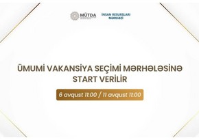 Avqustun 6-dan MİQ üzrə müsabiqənin ümumi vakansiya seçimi mərhələsi başlayır