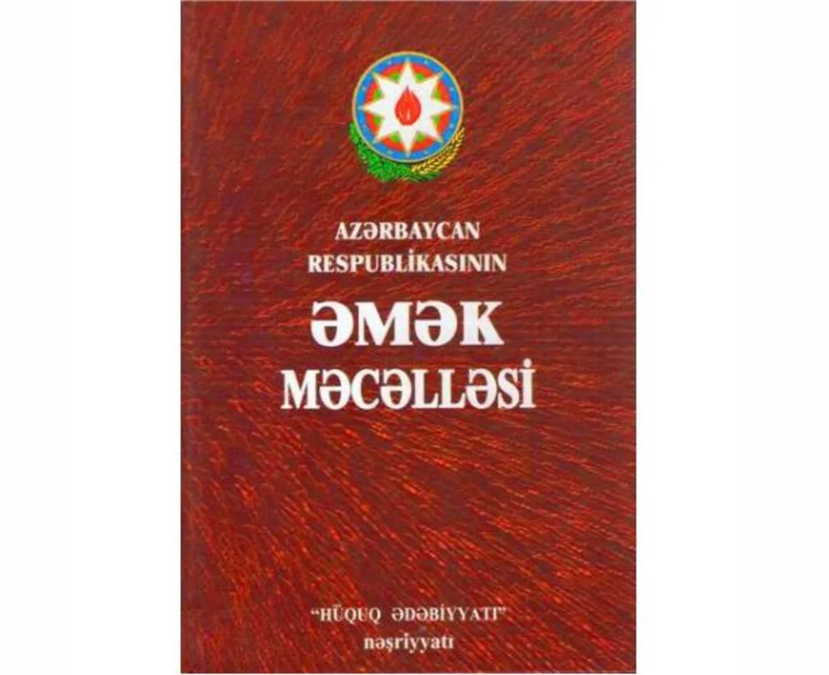 ​Azərbaycan Əmək Məcəlləsində dəyişiklik edilib