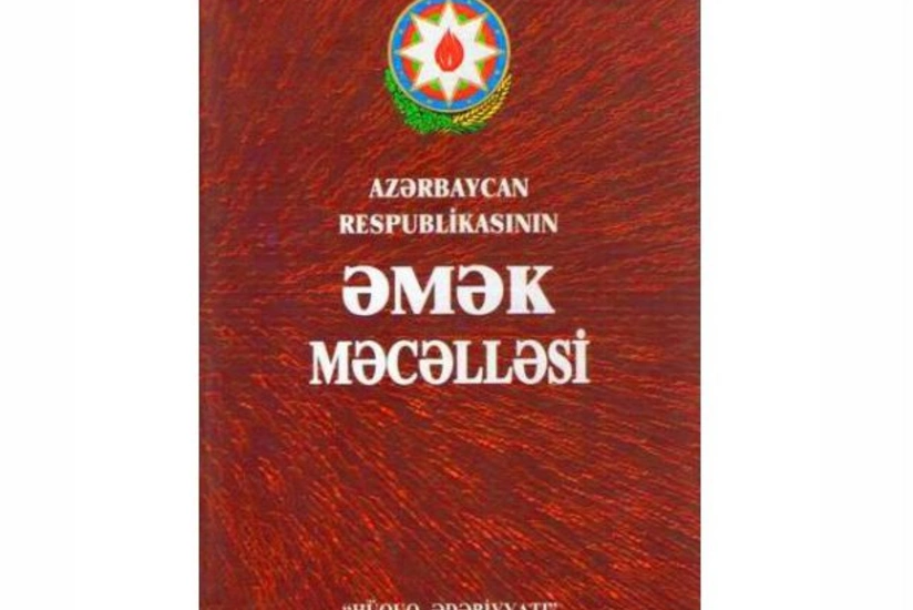Changes made in Labor Code of Azerbaijan