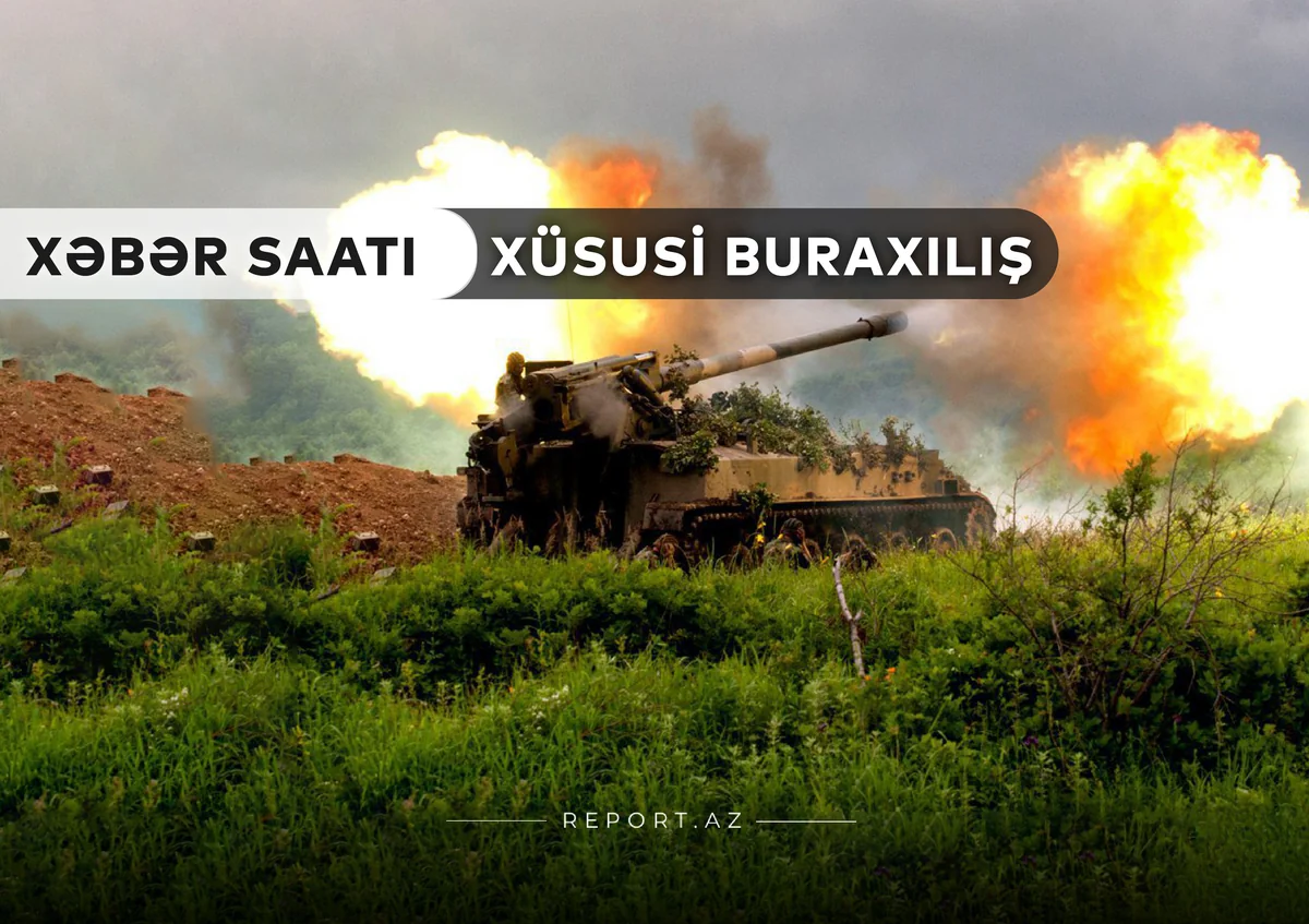 “Xəbər Saatı”: Xankəndində hərbi hissə darmadağın edildi