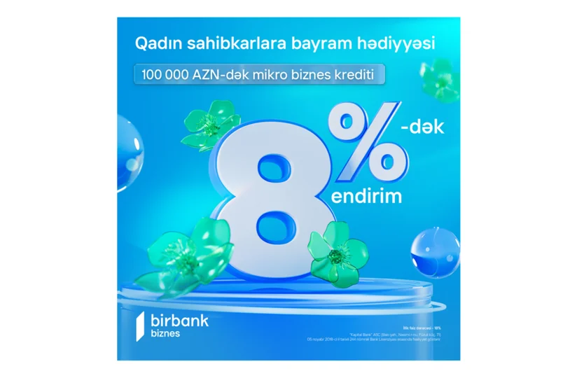 Birbank Biznesdən qadın sahibkarlara özəl 8 Mart hədiyyəsi