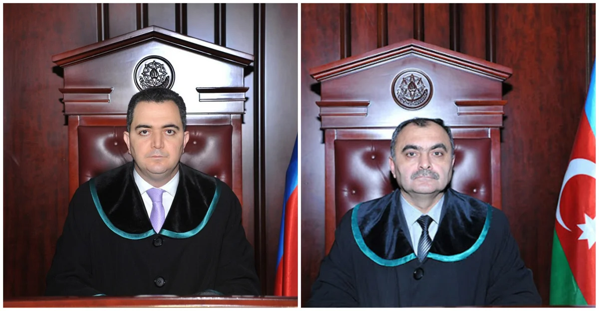 Ali Məhkəmənin iki hakimi Məhkəmə-Hüquq Şurasına üzv oldu