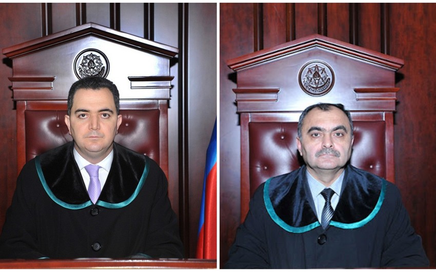 Ali Məhkəmənin iki hakimi Məhkəmə-Hüquq Şurasına üzv oldu
