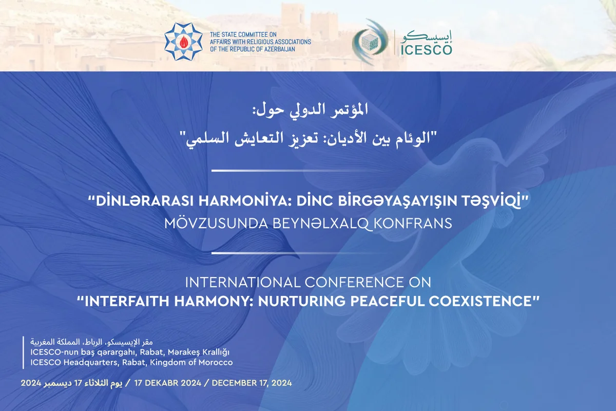 ICESCO və Azərbaycanın təşkilatçılığı ilə Mərakeşdə beynəlxalq konfrans keçiriləcək