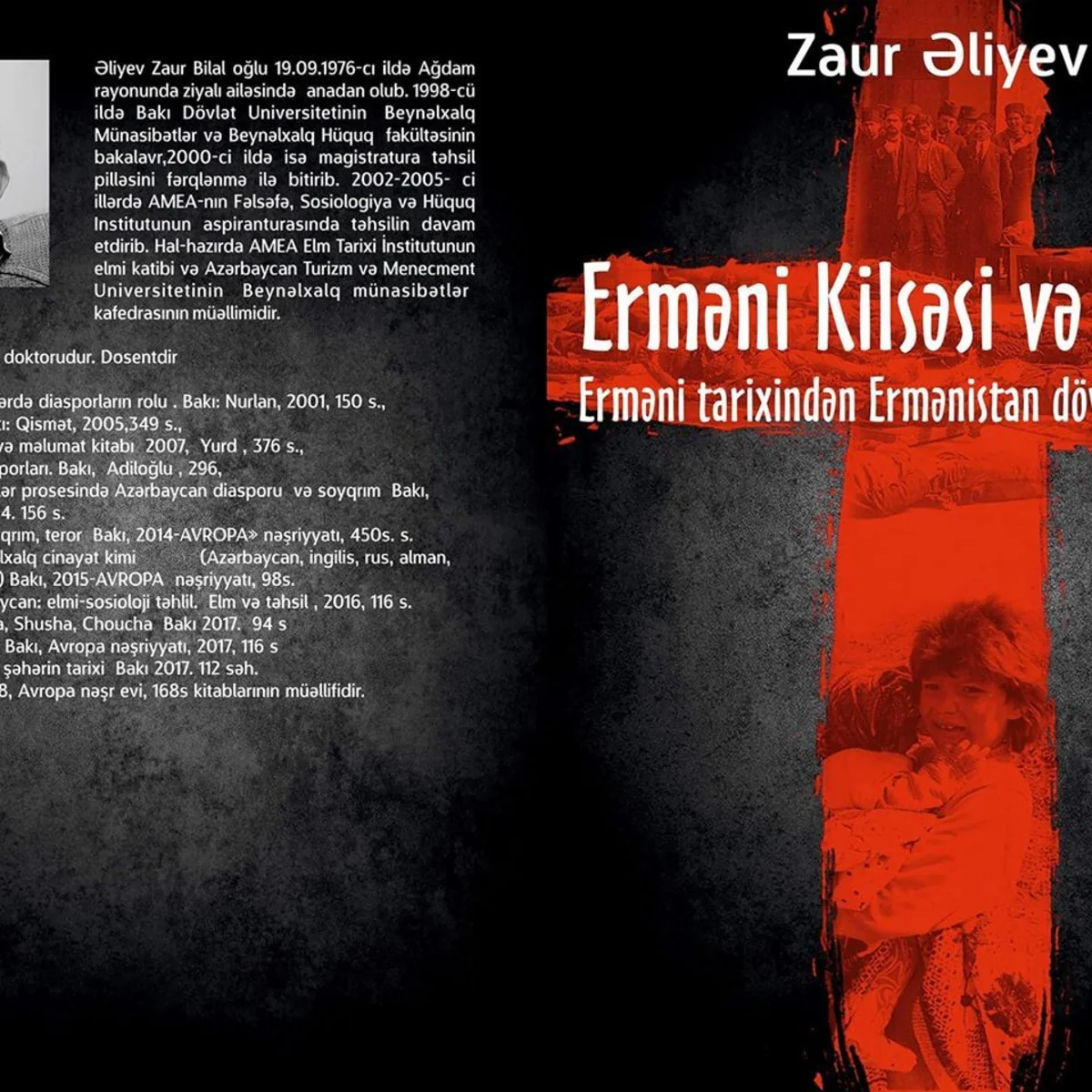 Erməni kilsəsi və terror. Erməni tarixindən Ermənistan dövlətinə qədər” adlı kitab nəşr edilib