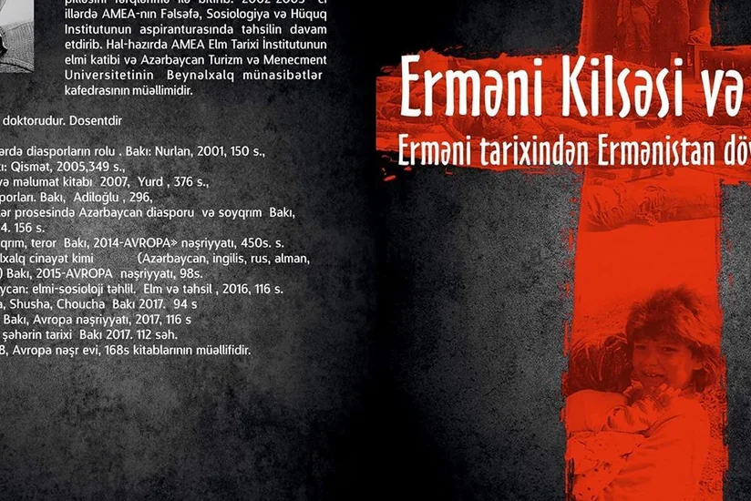 Erməni kilsəsi və terror. Erməni tarixindən Ermənistan dövlətinə qədər” adlı kitab nəşr edilib