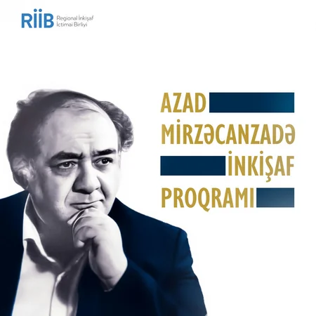 Azad Mirzəcanzadə İnkişaf Proqramının ikinci mərhələsinin icrasına başlanılıb