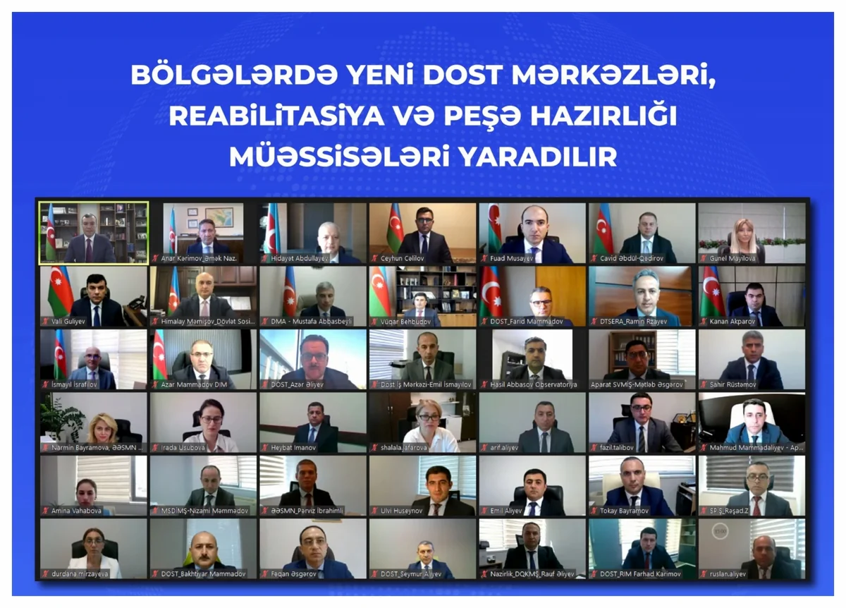 Bölgələrdə yeni DOST mərkəzləri, reabilitasiya və peşə hazırlığı müəssisələri yaradılır