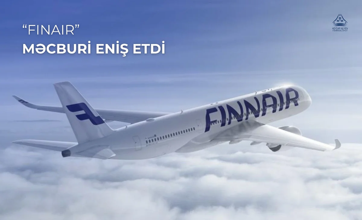 Banqkok–Helsinki marşrutu üzrə uçan təyyarə Bakıda məcburi eniş edib