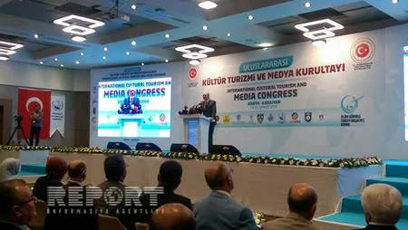 Türkiyənin ​Konya şəhərində beynəlxalq mədəniyyət, turizm və media qurultayı keçirilib - FOTO
