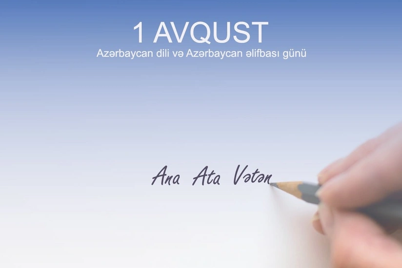 Bu gün Azərbaycan əlifbası və dili günüdür