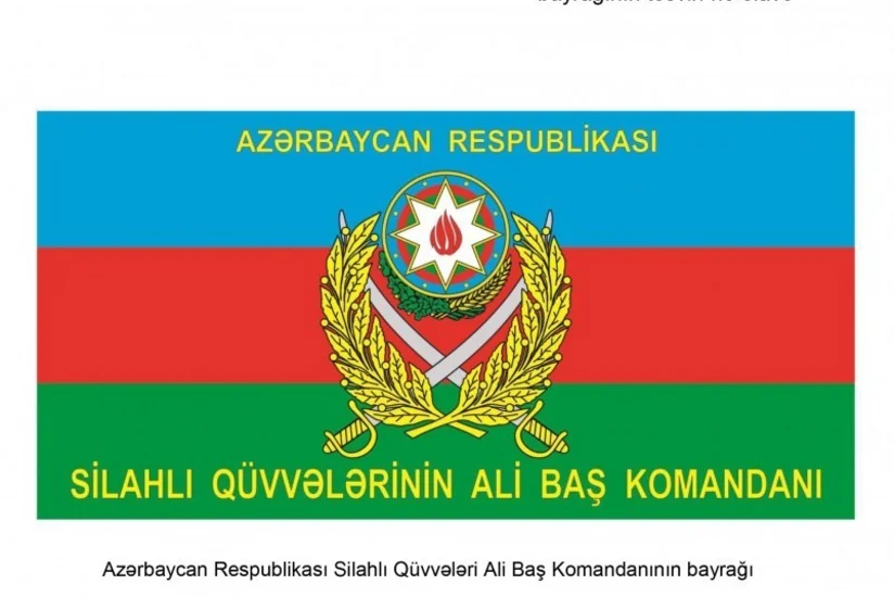 Azərbaycan Silahlı Qüvvələri Ali Baş Komandanının bayrağı haqqında əsasnamə təsdiqlənib