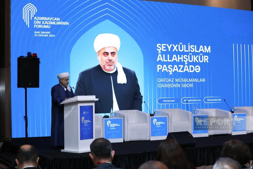 Bakıda Azərbaycan Din Xadimlərinin Forumu keçirilir
